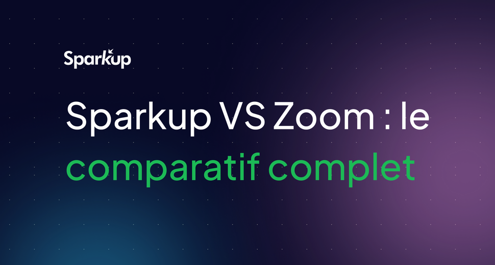 Sparkup VS Zoom : le comparatif complet